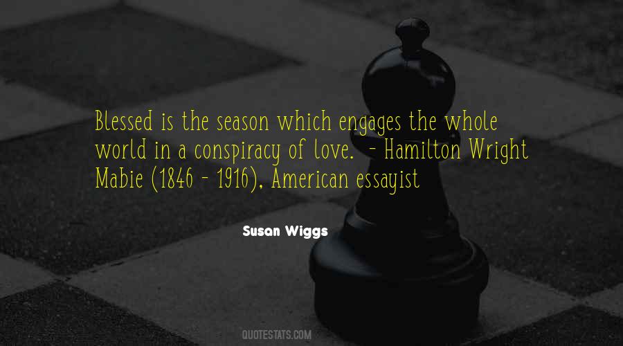Quotes About Wiggs #550087