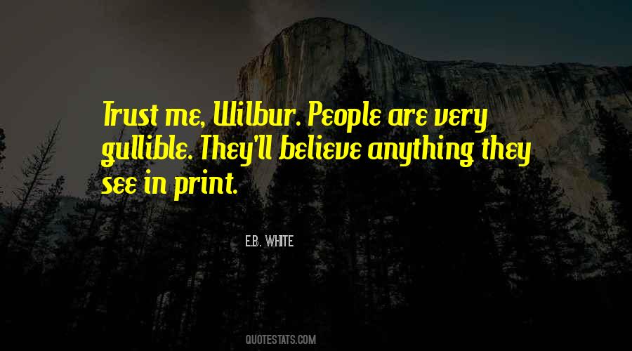 Quotes About Wilbur #51481
