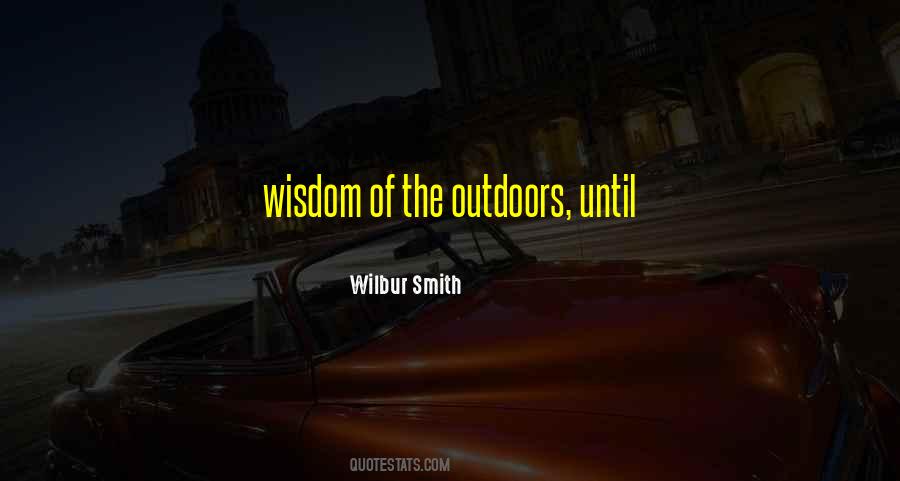 Quotes About Wilbur #687819