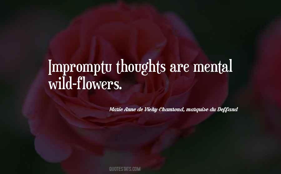 Quotes About Wild Flowers #948605