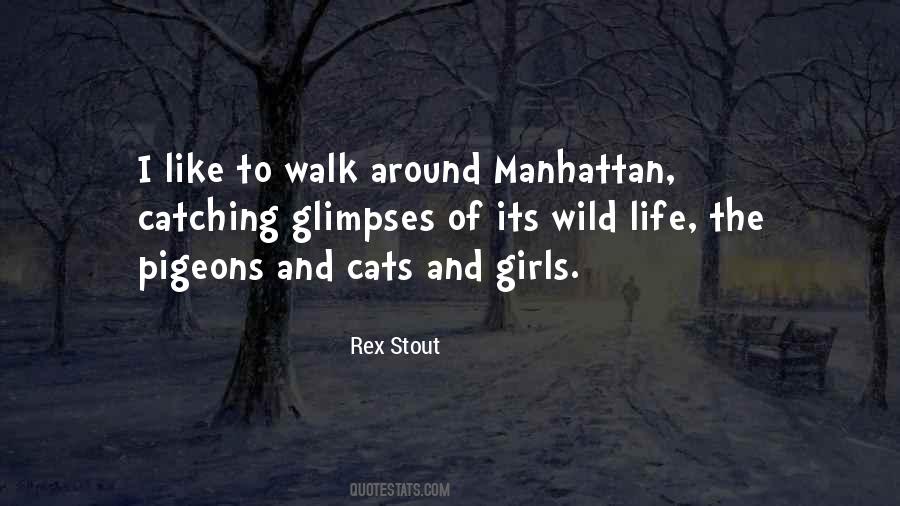 Quotes About Wild Life #781807