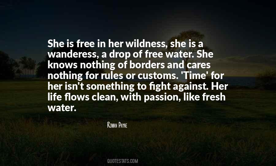 Quotes About Wildness #406532