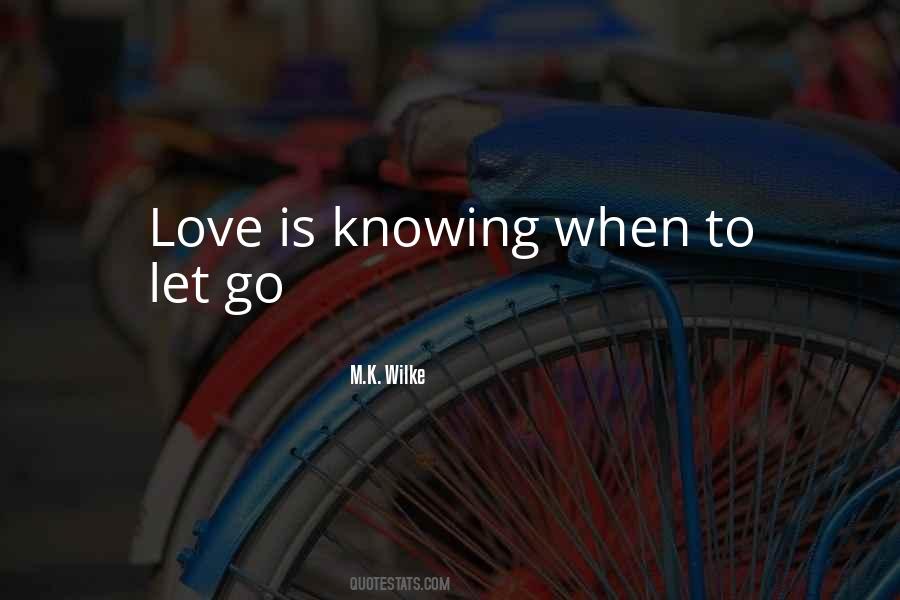 Quotes About Wilke #350488