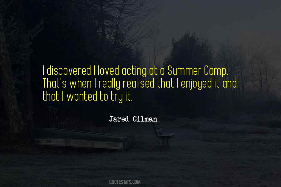 Quotes About Going To Summer Camp #139854