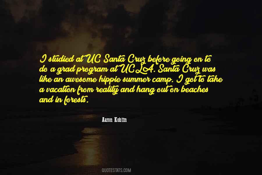 Quotes About Going To Summer Camp #1725544