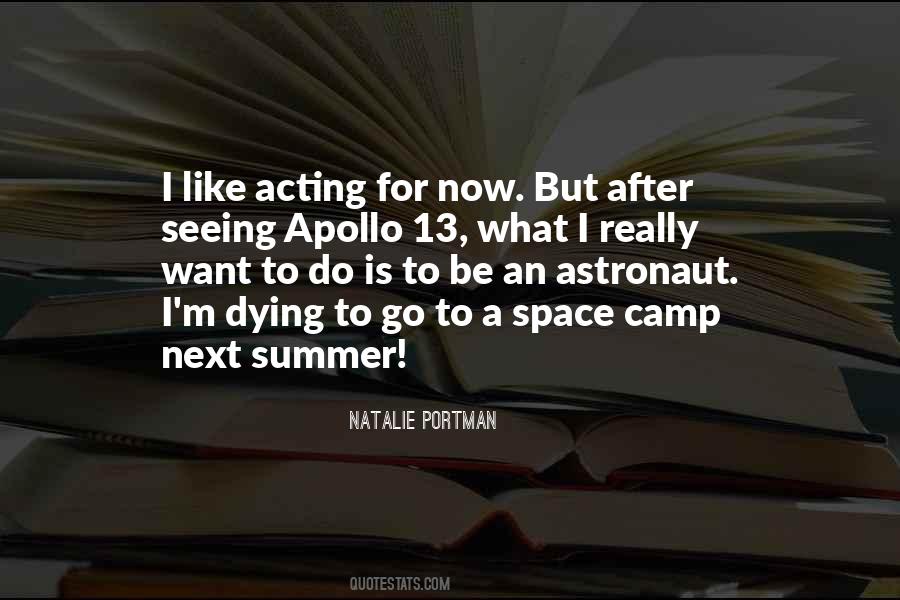 Quotes About Going To Summer Camp #309361