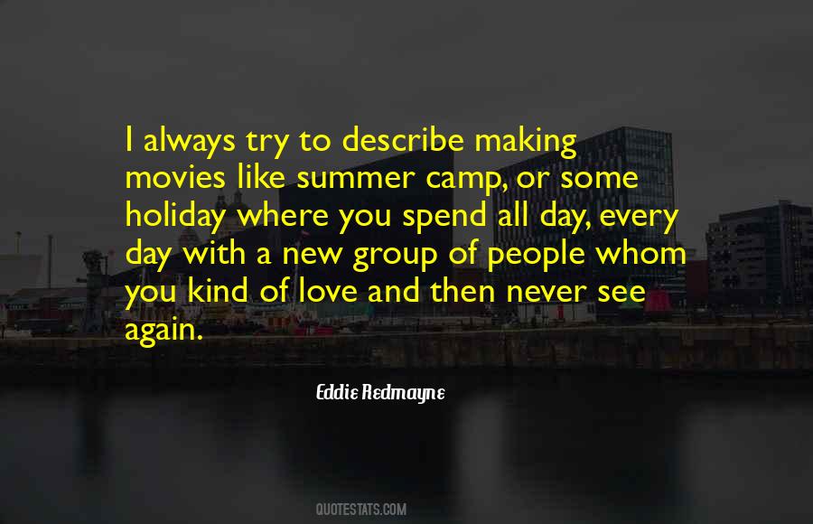 Quotes About Going To Summer Camp #615700