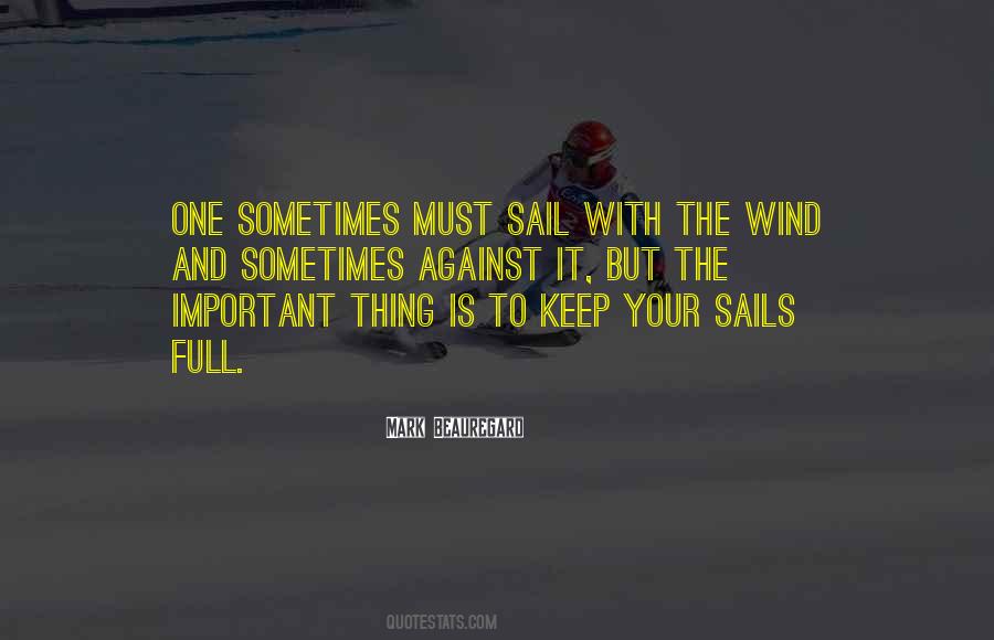Quotes About Wind And Sails #1557165