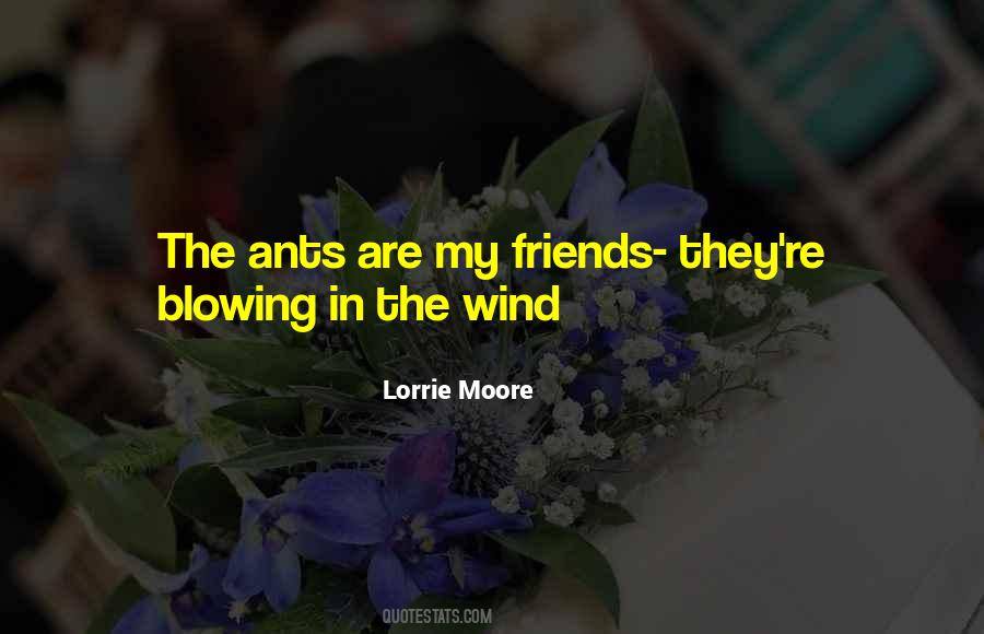 Quotes About Wind Blowing #722393