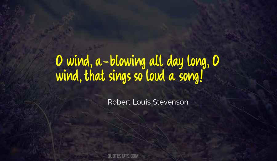 Quotes About Wind Blowing #773129