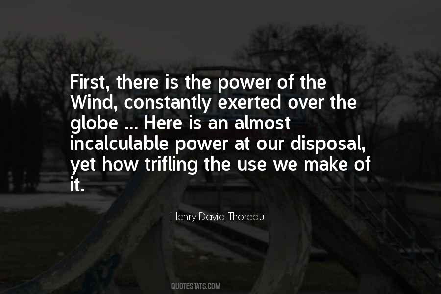 Quotes About Wind Power #1196785