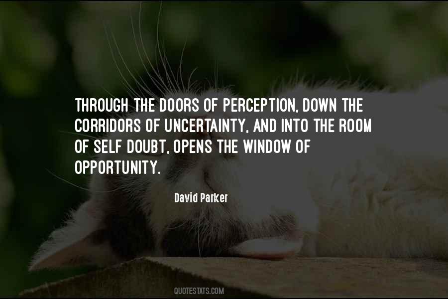 Quotes About Window Of Opportunity #1351197