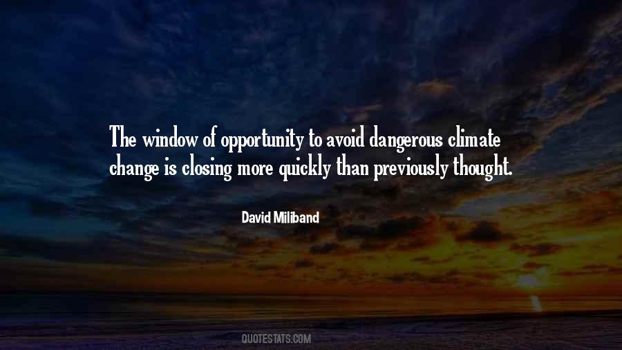 Quotes About Window Of Opportunity #1358539