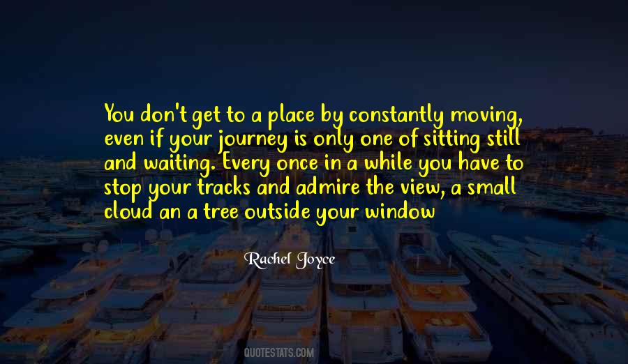 Quotes About Window View #1226322