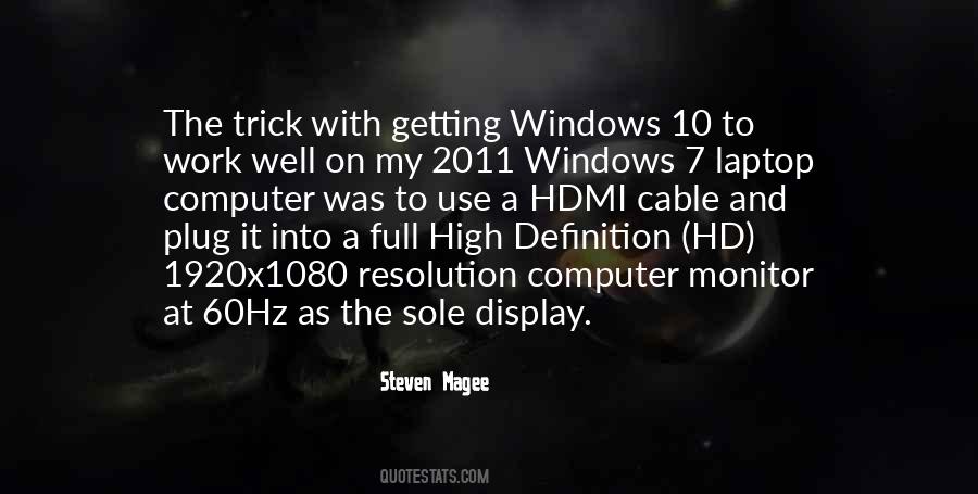 Quotes About Windows 10 #1819050