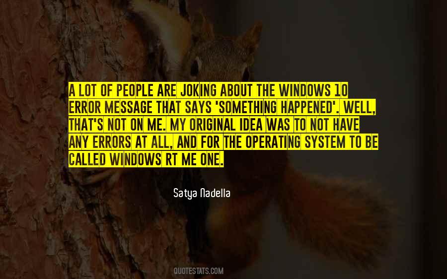 Quotes About Windows 10 #884823