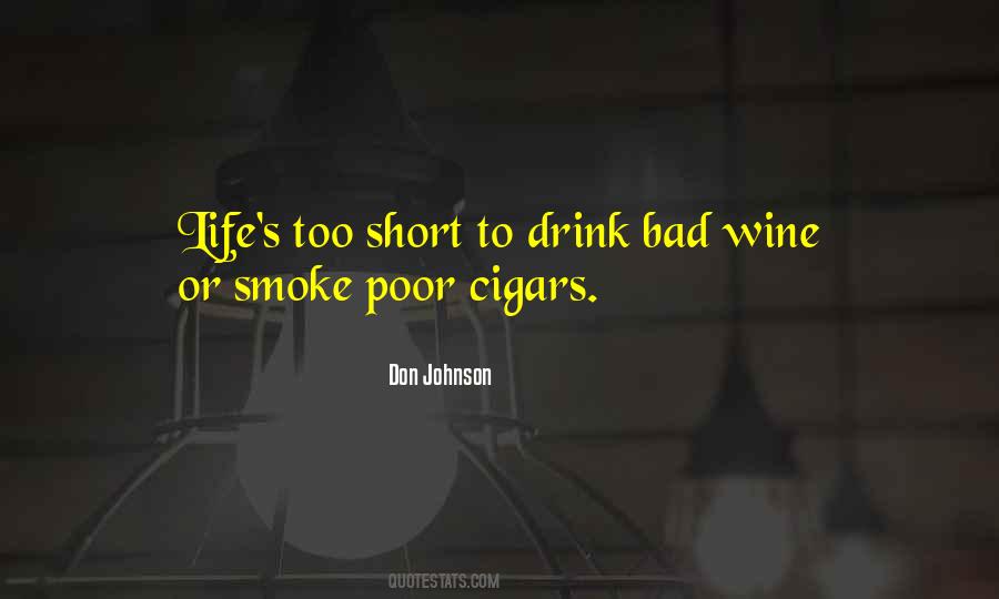 Quotes About Wine And Cigars #1755687