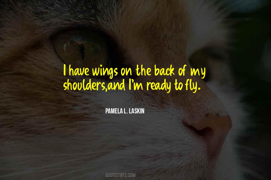 Quotes About Wings And Flying #830260