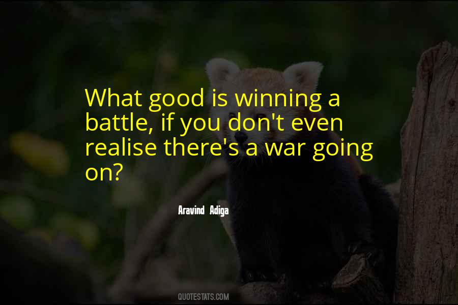 Quotes About Winning A Battle #988604