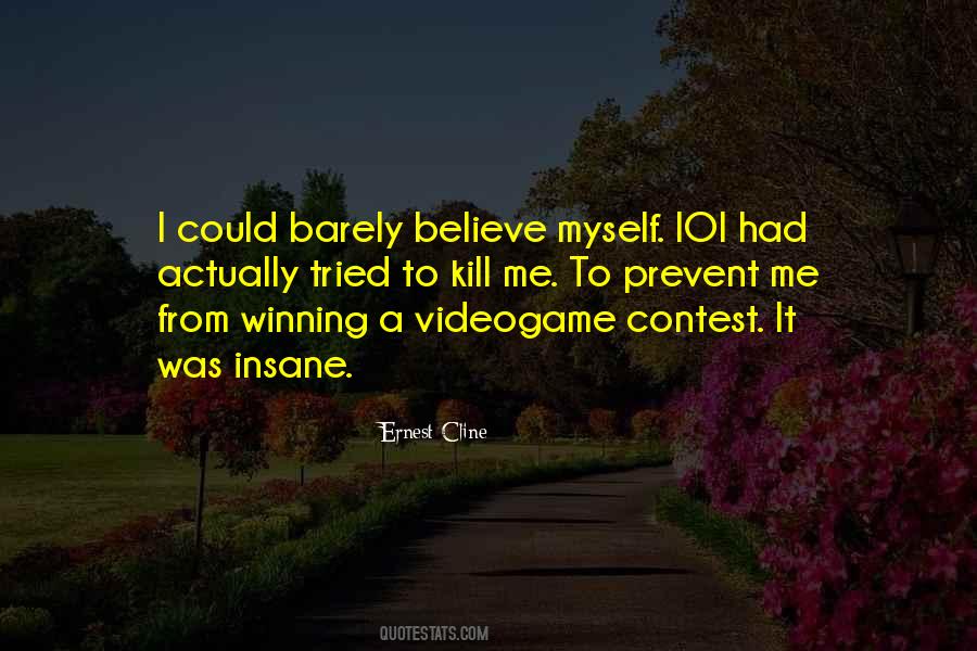 Quotes About Winning A Contest #1466871