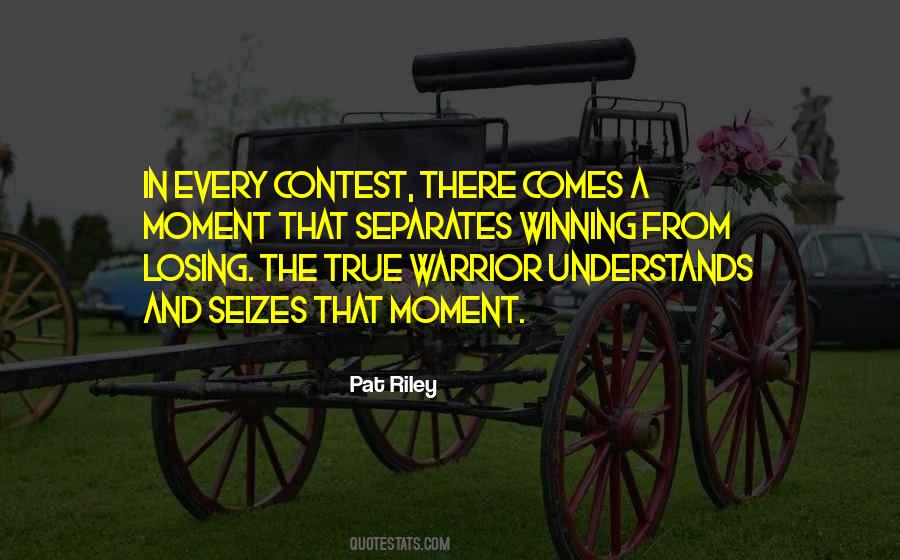Quotes About Winning A Contest #42825