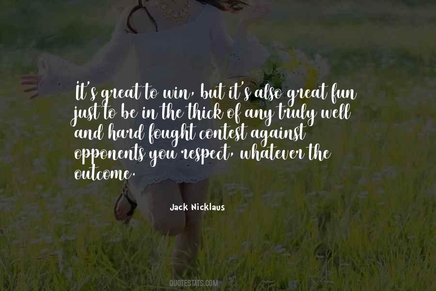 Quotes About Winning A Contest #963396