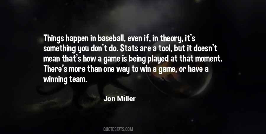 Quotes About Winning Baseball #1464280
