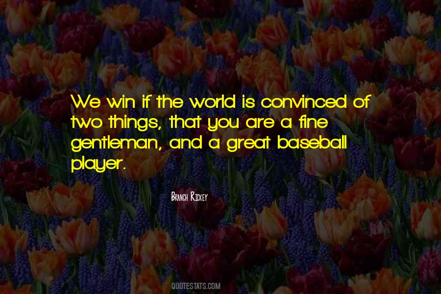Quotes About Winning Baseball #278579