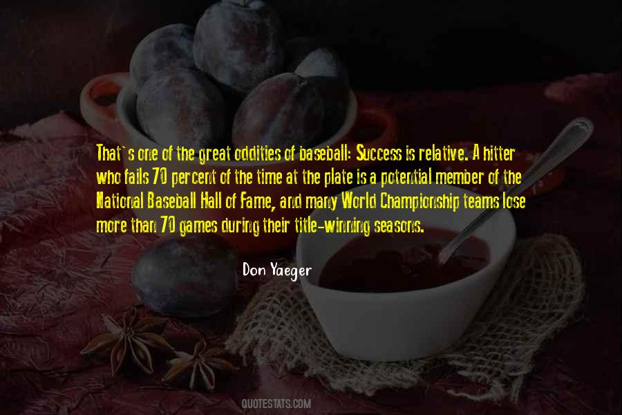 Quotes About Winning Baseball #454505