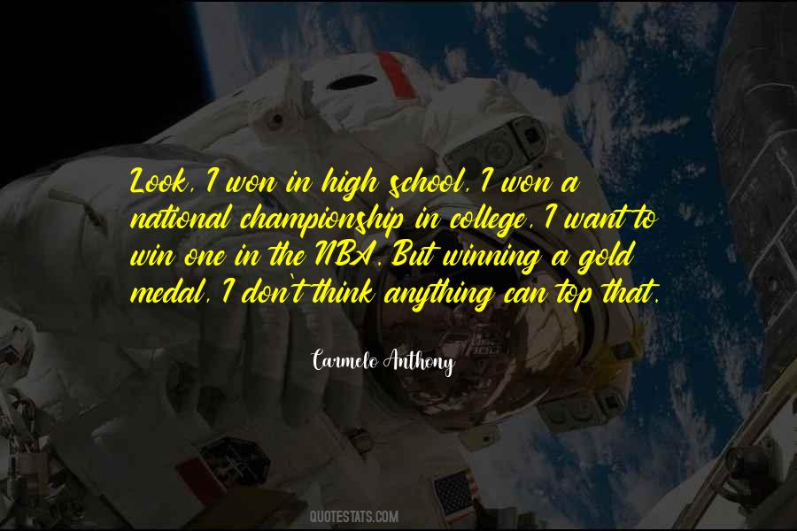 Quotes About Winning Gold #185219