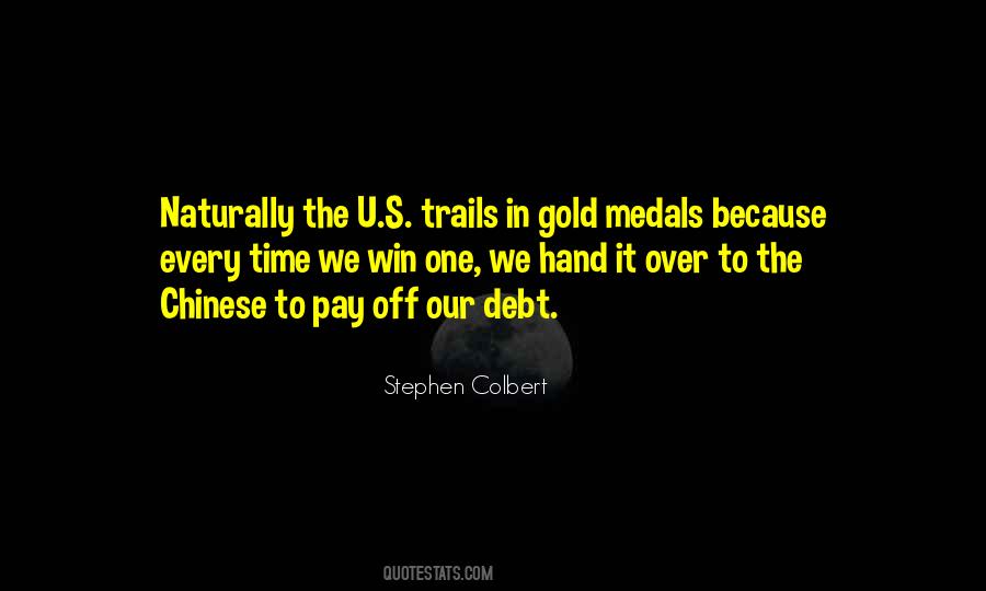 Quotes About Winning Gold #186013