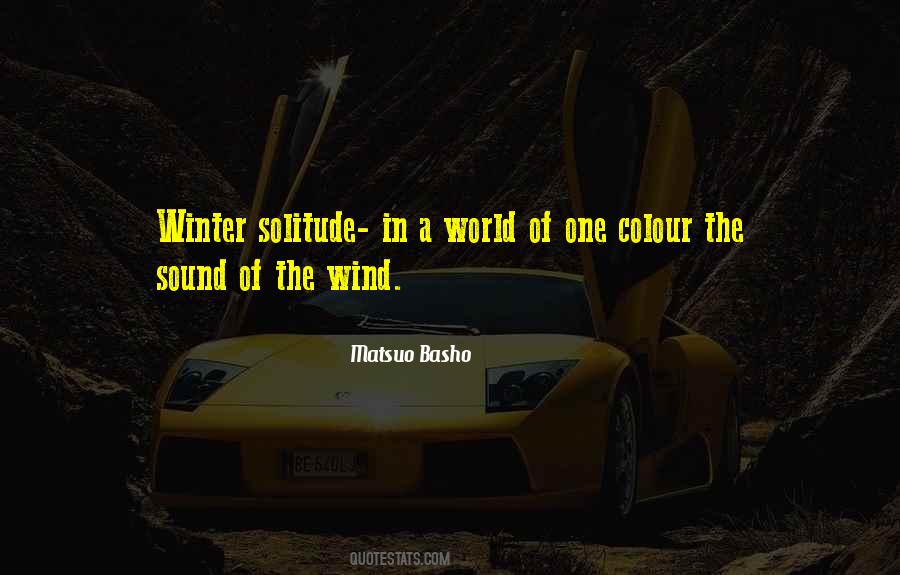 Quotes About Winter Solitude #1692587