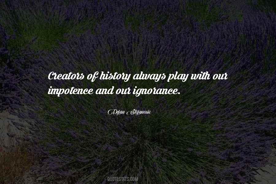 Quotes About Wisdom And Ignorance #1092135