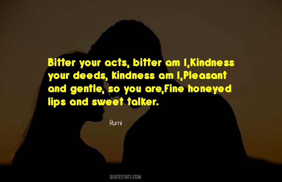 Quotes About Wisdom And Kindness #494133