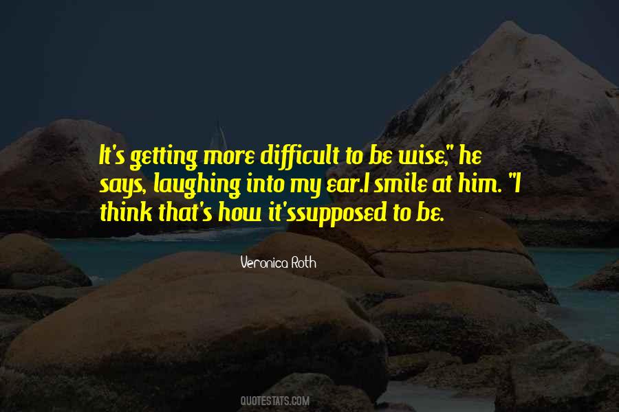 Quotes About Wisdome #424396