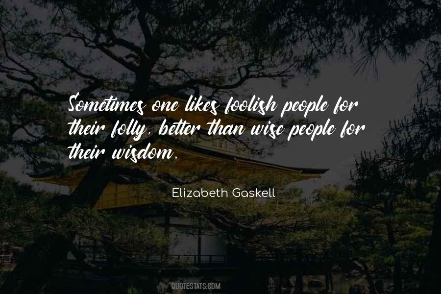 Quotes About Wise People #664714