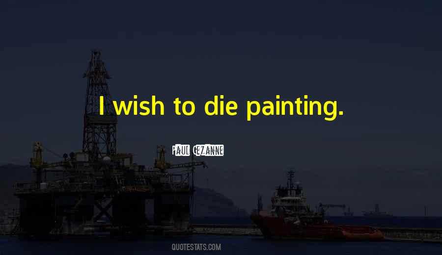 Quotes About Wish To Die #559315