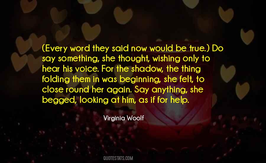 Quotes About Wishing For Something #866058