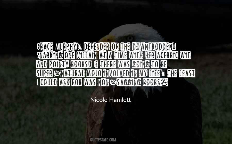 Quotes About Wit And Humor #255619