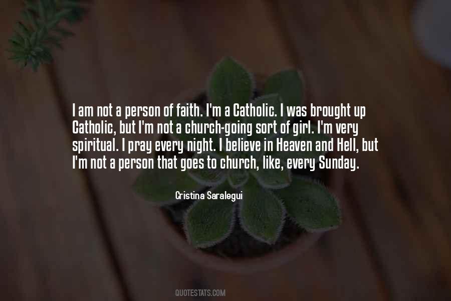 Quotes About Catholic Faith #1030502