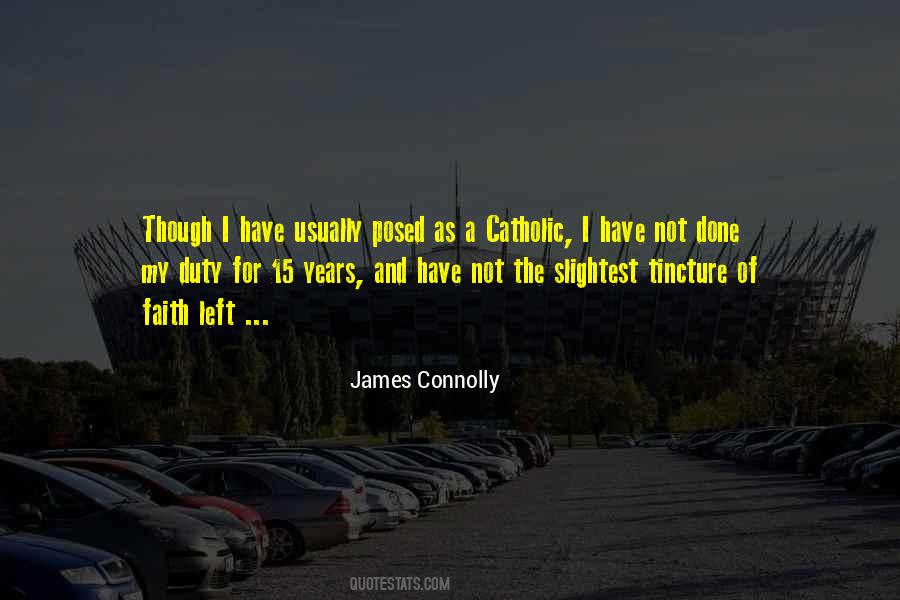 Quotes About Catholic Faith #1513213