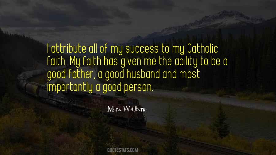 Quotes About Catholic Faith #707997