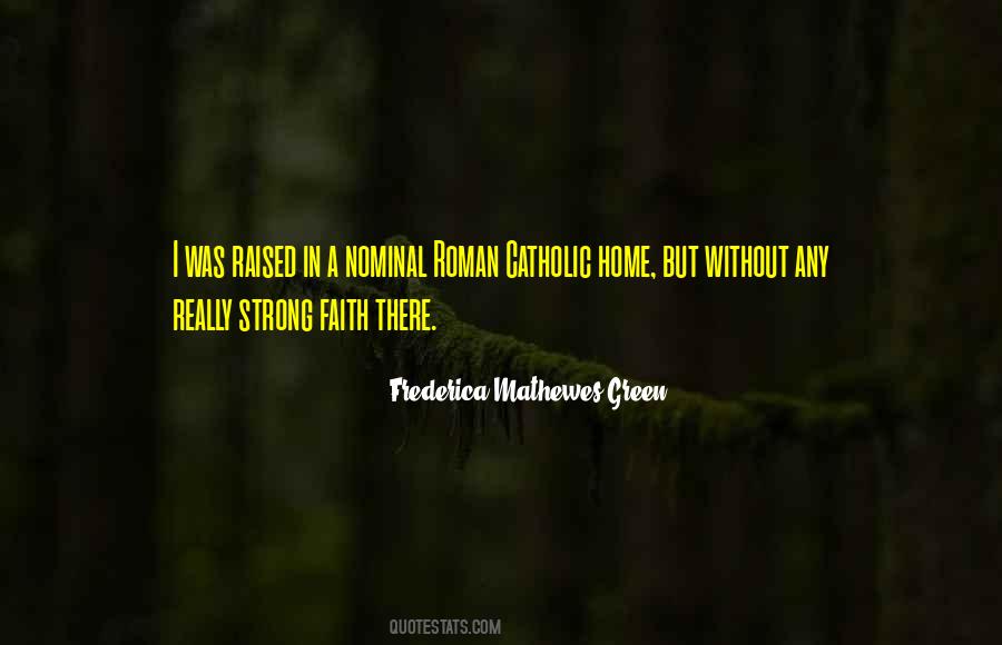 Quotes About Catholic Faith #852709