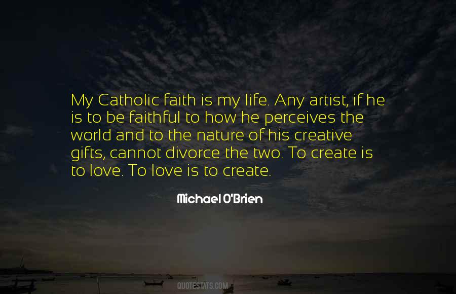 Quotes About Catholic Faith #911841