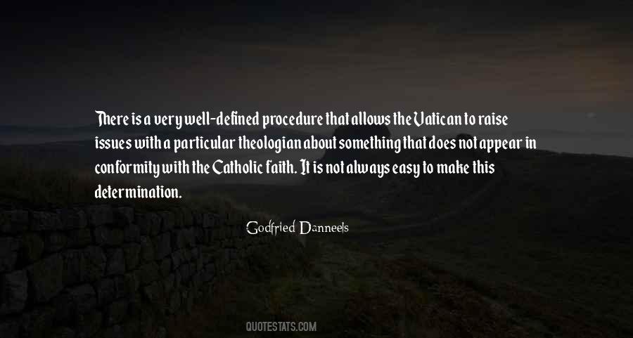 Quotes About Catholic Faith #986832