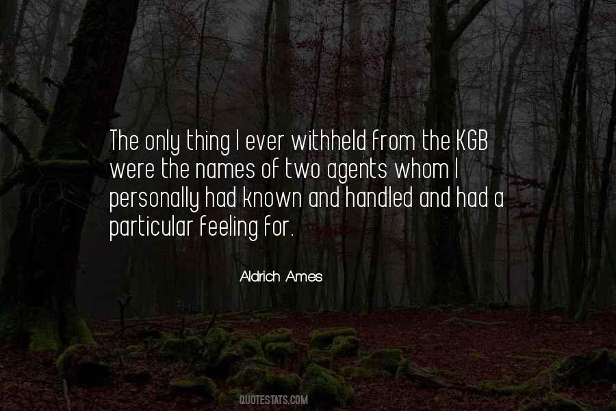 Quotes About Withheld #1494428