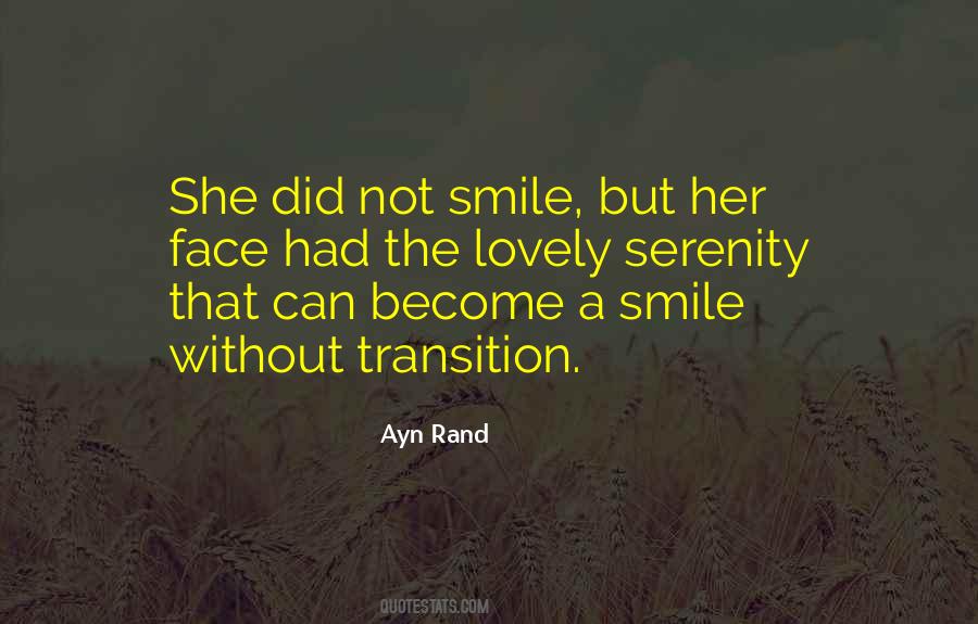 Quotes About Without Smile #1275108