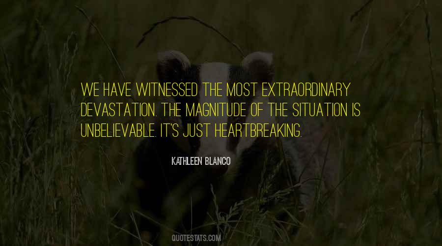 Quotes About Witnessed #1757944