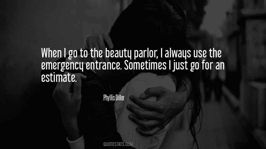 Quotes About Beauty Parlor #1765838