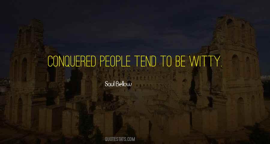 Quotes About Witty People #1506189